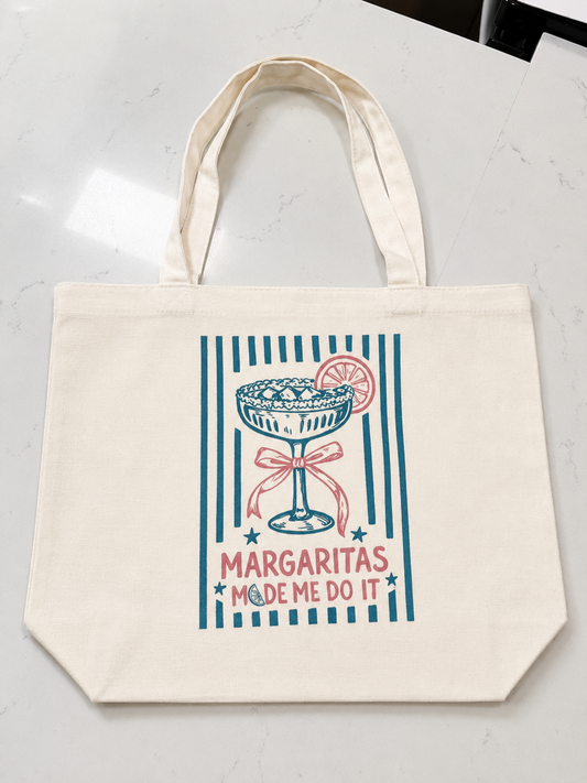 Margaritas Made Me Do It Canvas Tote